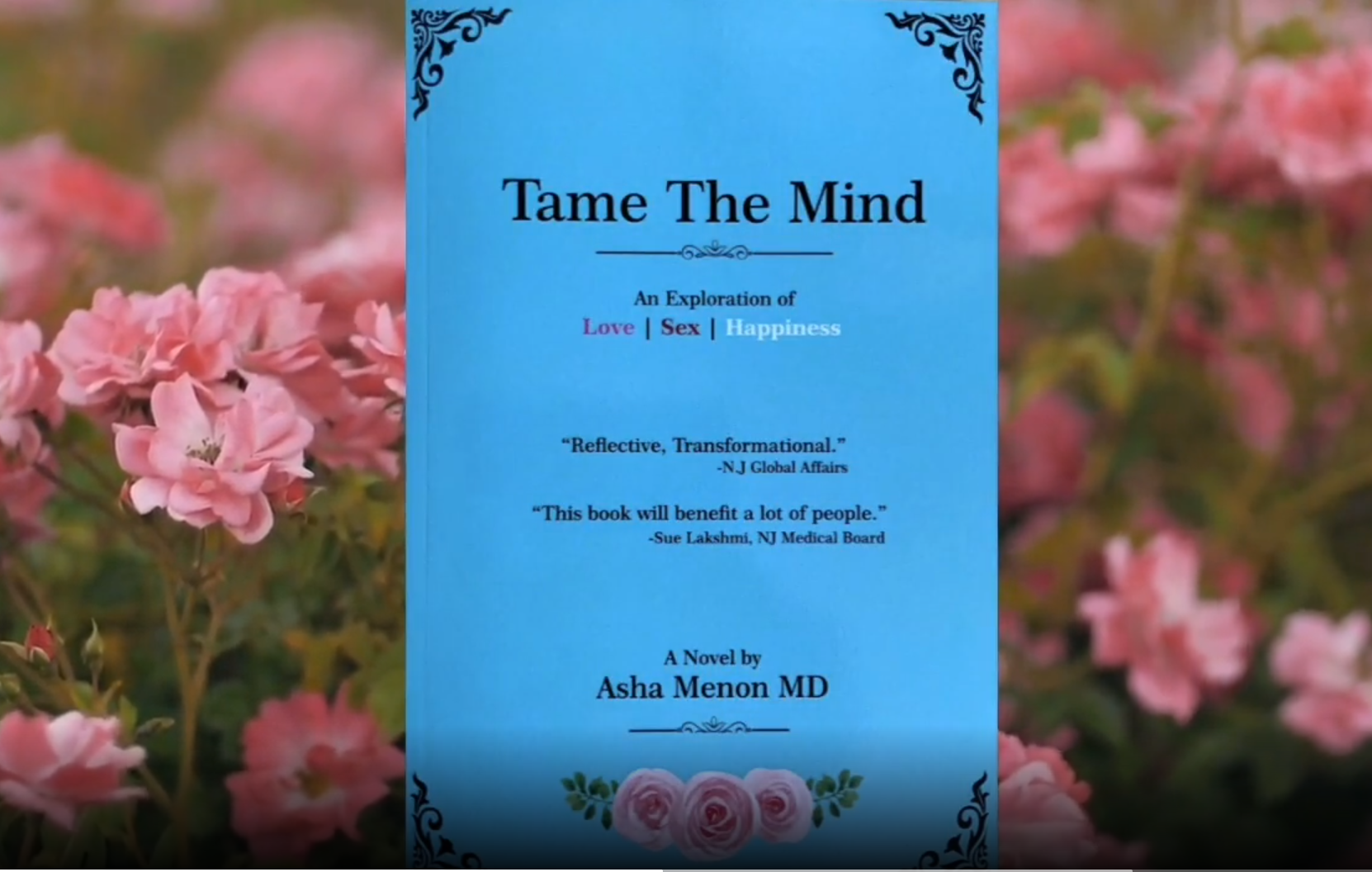 Tame The Mind: An Exploration of Love, Sex, Happiness. E-Book